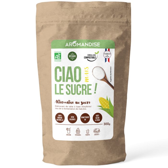 Ciao le SUCRE Maïs ! - 300 g - ERYTHRITOL - goobio-and-zen